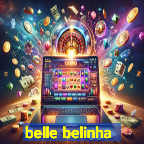 belle belinha